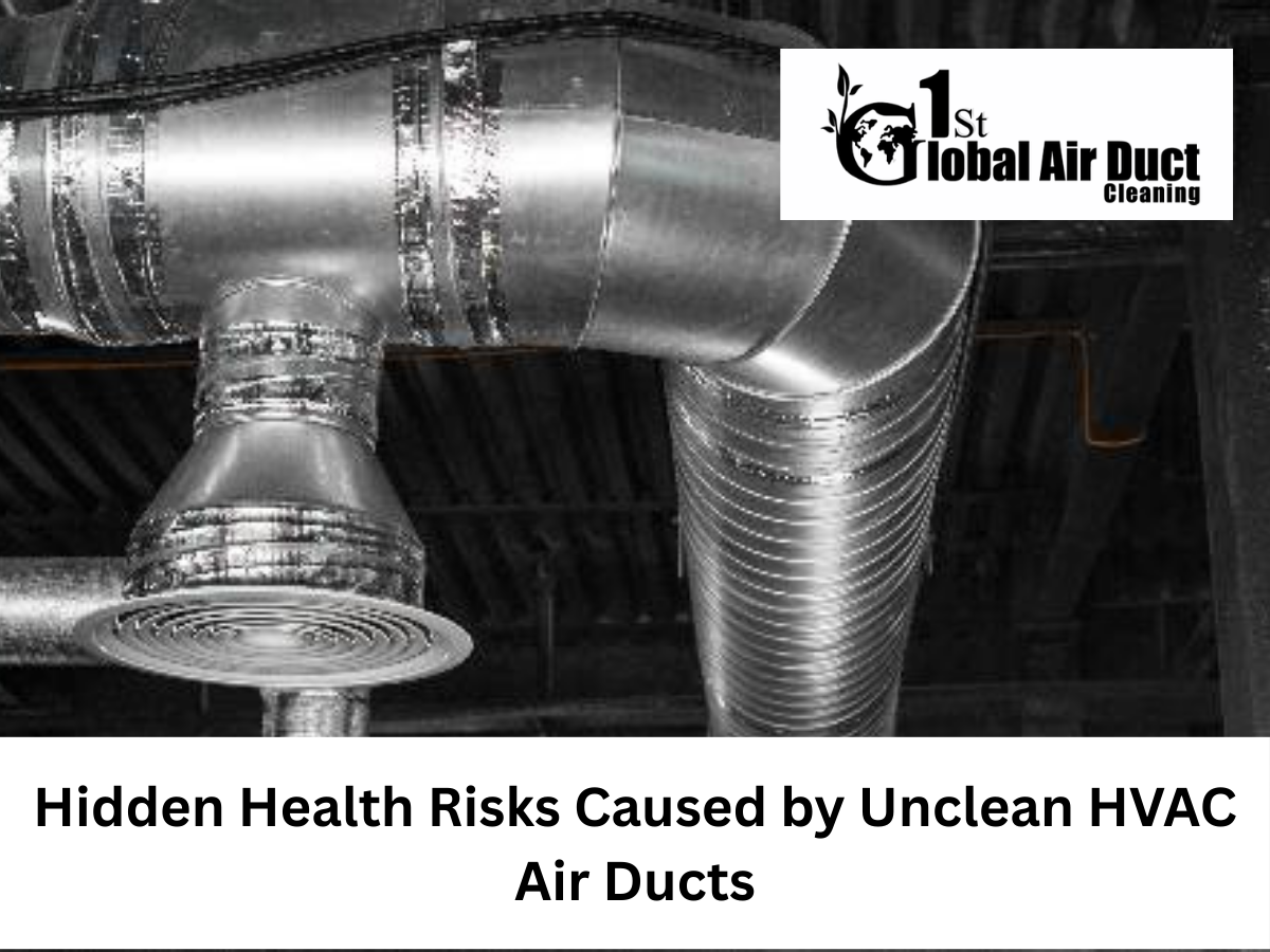 Health Risks Caused by Unclean HVAC Air Duct
